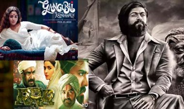 2022 की बड़ी फिल्में : गंगूबाई काठियावाड़ी से लेकर KGF-2, RRR तक, सिनेमाघरों में नहीं देख पाए तो OTT प्लेटफॉर्म पर देखें